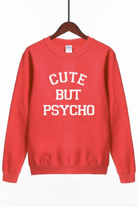 Moletom Cute But Psycho