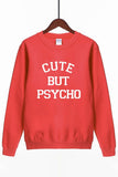 Moletom Cute But Psycho