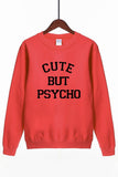 Moletom Cute But Psycho